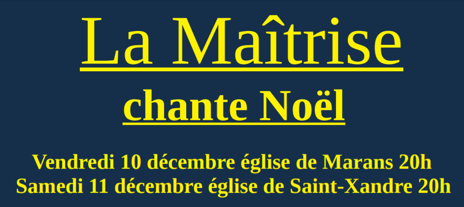 La Maîtrise chante Noël à Saint-Xandre, samedi 11 décembre à 20H